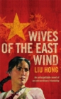 Image for Wives of the East Wind
