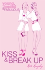 Image for Kiss &amp; break up