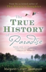 Image for The True History of Paradise