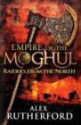 Image for Empire of the Moghul: Raiders From the North
