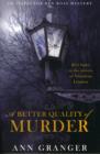 Image for A Better Quality of Murder (Inspector Ben Ross Mystery 3)