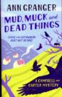 Image for Mud, Muck and Dead Things (Campbell &amp; Carter Mystery 1)