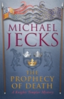 Image for The Prophecy of Death (Last Templar Mysteries 25)