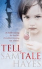 Image for Tell-Tale: A heartstopping psychological thriller with a jaw-dropping twist