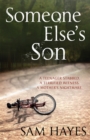Image for Someone Else&#39;s Son: A page-turning psychological thriller with a breathtaking twist