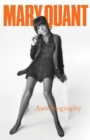Image for Mary Quant  : autobiography
