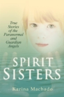 Image for Spirit Sisters: True Stories of the Paranormal