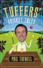 Image for Tuffers&#39; cricket tales