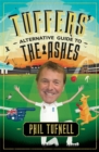 Image for Tuffers&#39; Alternative Guide to the Ashes