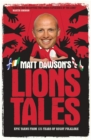 Image for Matt Dawson&#39;s Lions tales
