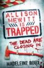 Image for Allison Hewitt is Trapped