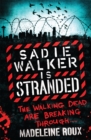 Image for Sadie Walker is stranded