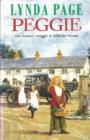 Image for Peggie : One woman&#39;s struggle to fulfil her dreams…