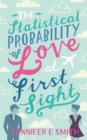 Image for The Statistical Probability of Love at First Sight