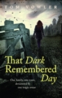 Image for That Dark Remembered Day