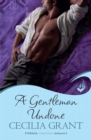 Image for A Gentleman Undone: Blackshear Family Book 2