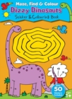 Image for Maze, Find &amp; Colour Dizzy Dinosaurs