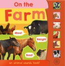 Image for On the farm  : an animal sounds book!