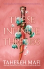 These infinite threads - Mafi, Tahereh
