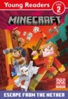 Image for Minecraft Young Readers: Escape from the Nether!