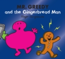 Image for Mr. Greedy and the Gingerbread Man