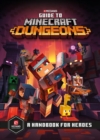 Image for Guide to Minecraft Dungeons: A Handbook for Heroes