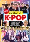 Image for 100% Unofficial: More Idols of K-Pop