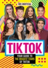 Image for TikTok  : your guide to the biggest stars of TikTok