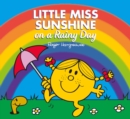 Image for Little Miss Sunshine on a rainy day