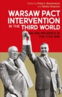 Image for Warsaw Pact Intervention in the Third World