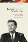 Image for Kennedy and the Middle East