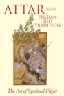 Image for Attar and the Persian Sufi Tradition