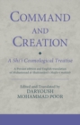 Image for Command and creation  : a Shi&#39;i cosmological treatise