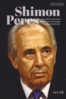 Image for Shimon Peres  : an insider&#39;s account of the man and the struggle for a New Middle East