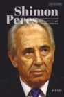 Image for Shimon Peres: An Insider&#39;s Account of the Man and the Struggle for a New Middle East