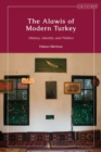 Image for The Alawis of Modern Turkey