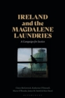 Image for Ireland and the Magdalene Laundries  : a campaign for justice