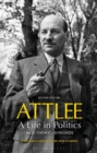 Image for Attlee : A Life in Politics