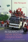 Image for In search of new social democracy: insights from the South - implications for the North