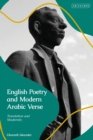 Image for English poetry and modern Arabic verse  : translation and modernity