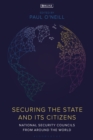 Image for Securing the state and its citizens  : national security councils from around the world