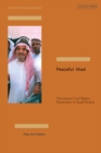 Image for Peaceful jihad: the Islamic civil rights movement in Saudi Arabia