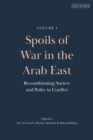 Image for Spoils of War in the Arab East