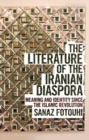 Image for The Literature of the Iranian Diaspora