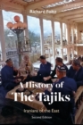 Image for History of the Tajiks: Iranians of the East