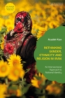Image for Rethinking Gender, Ethnicity and Religion in Iran