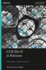 Image for Covid-19 in Palestine: The Settler Colonial Context