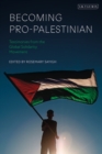 Image for Becoming Pro-Palestinian