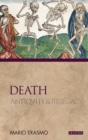 Image for Death: Antiquity and Its Legacy