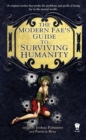 Image for The Modern Fae&#39;s Guide to Surviving Humanity